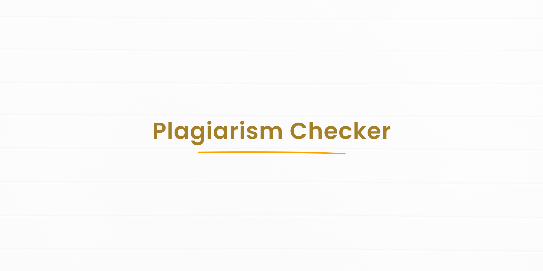 Plagiarism Checker: Why Every Student and Writer Needs One
