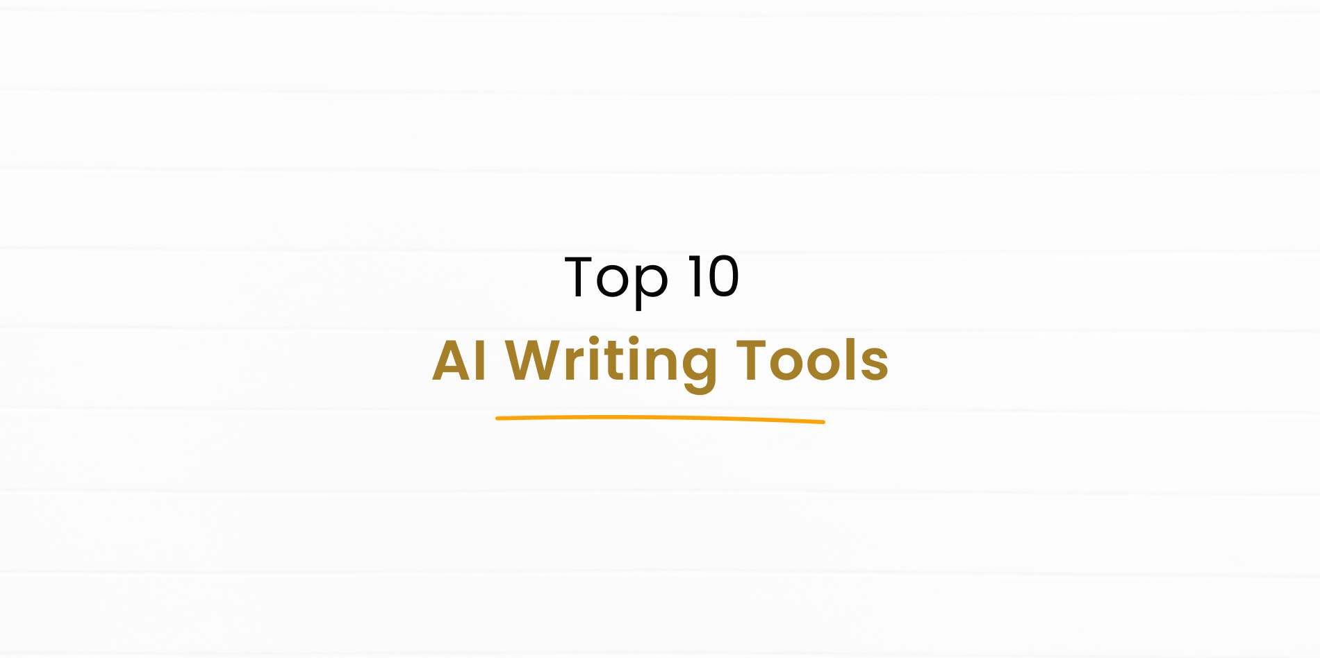 Top 10 AI tools to boost productivity and efficiency.