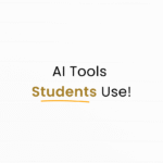 Students Beware: The AI Tools Everyone Is Using Right Now