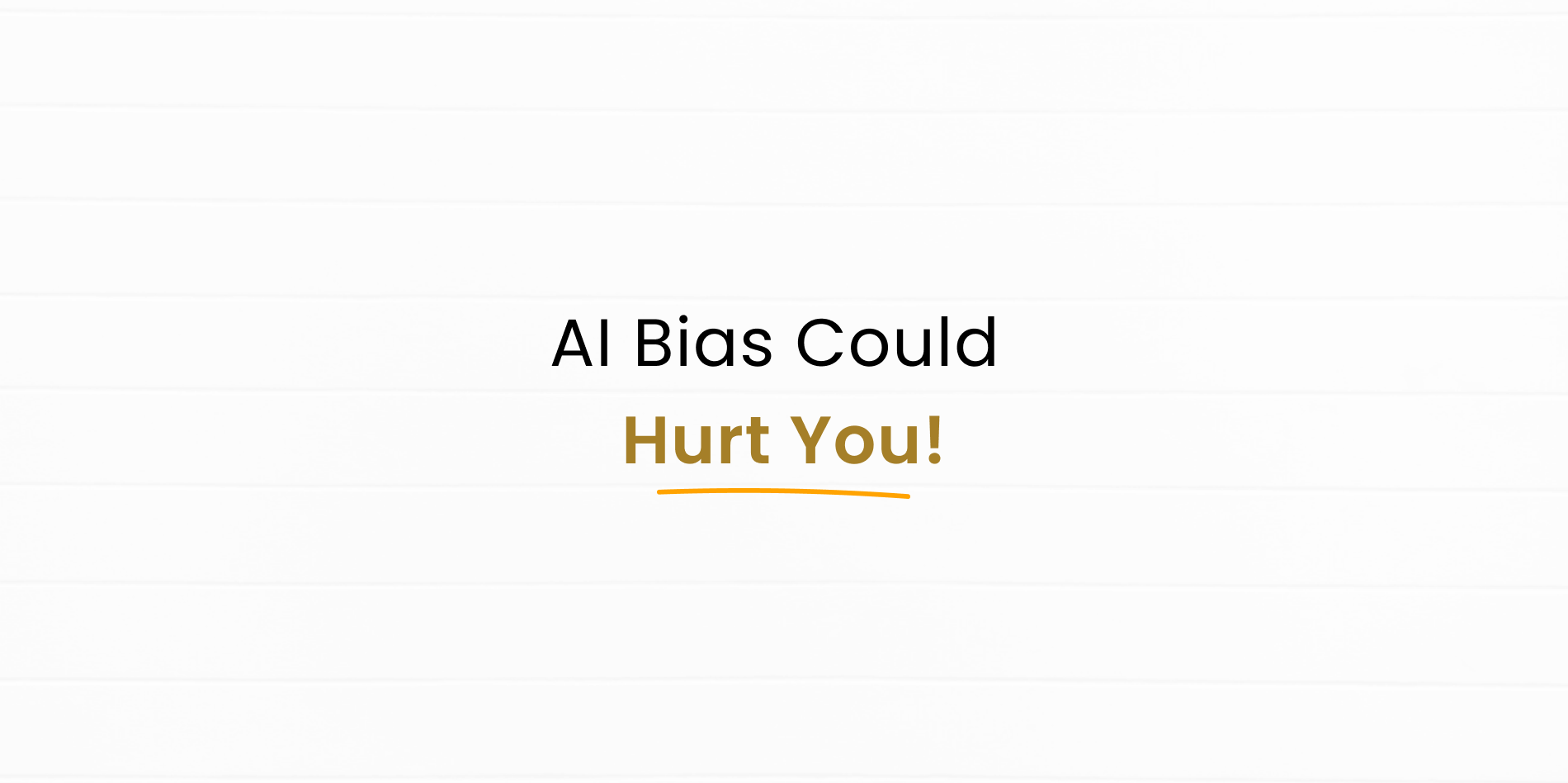 Hidden Bias in AI: Why It Could Affect Your Future Without You Knowing