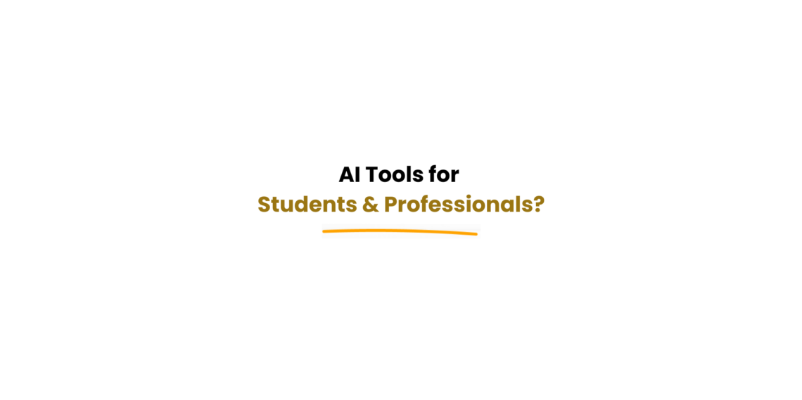 ai tools for students vs professionals usage examples
