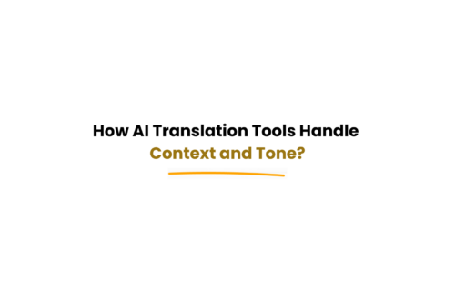 AI translation tools understanding context and tone