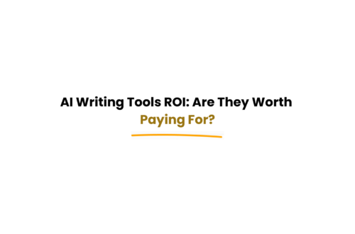 evaluating return on investment of AI writing tools