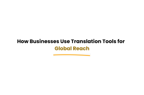 businesses using translation tools for global reach